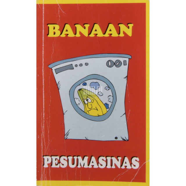 … - Banaan pesumasinas. Anekdoodid