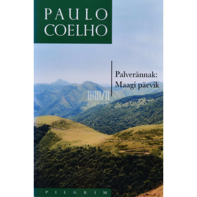 Paulo Coelho - Palverännak: maagi päevik