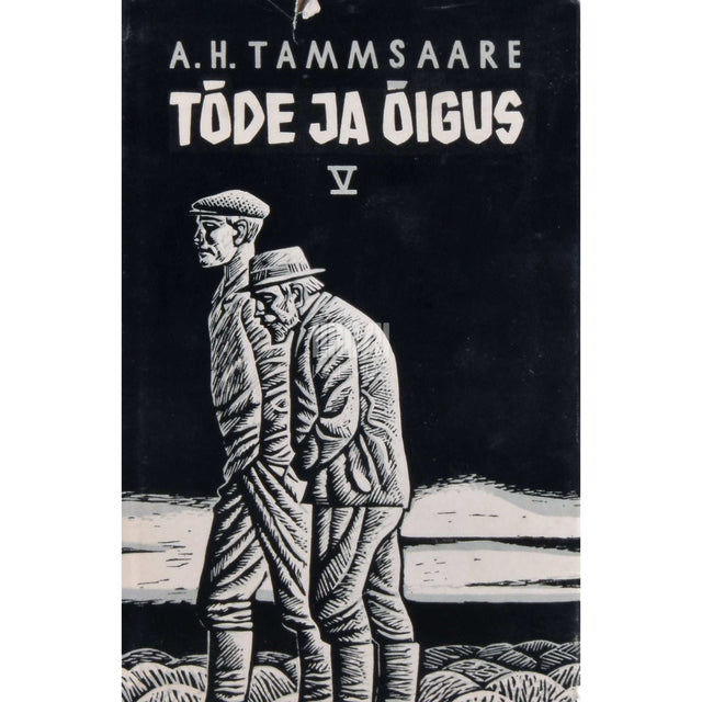 A. H. Tammsaare - Tõde ja õigus 5. osa