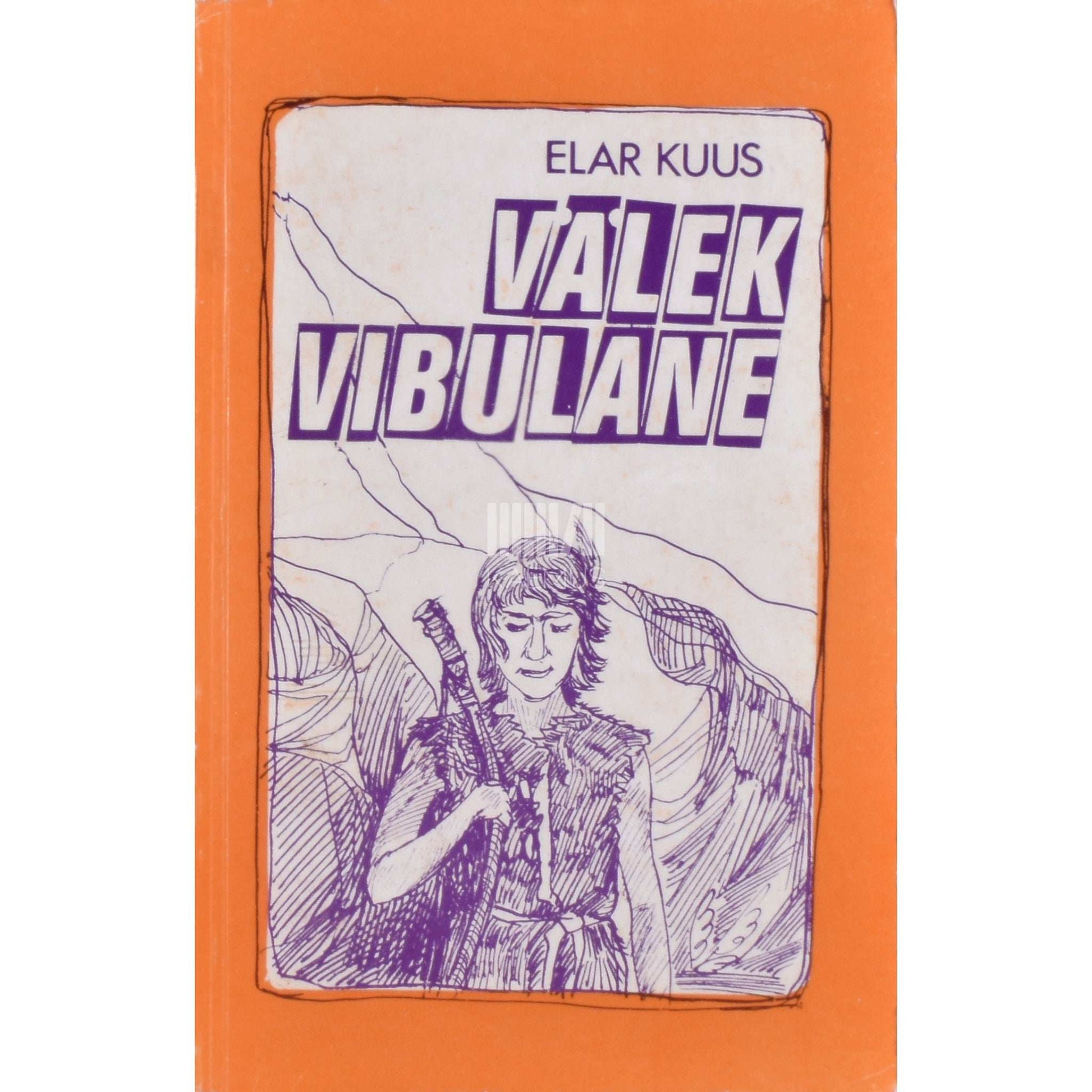 Elar Kuus - Välek vibulane