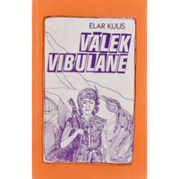 Elar Kuus Välek vibulane