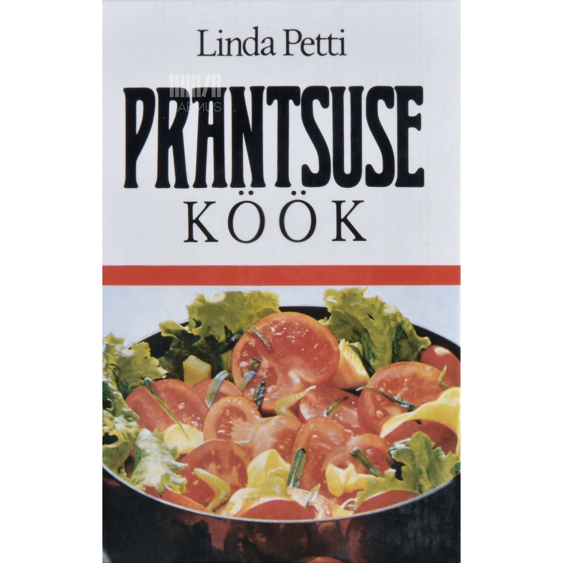 Linda Petti - Prantsuse köök. Kokaraamat