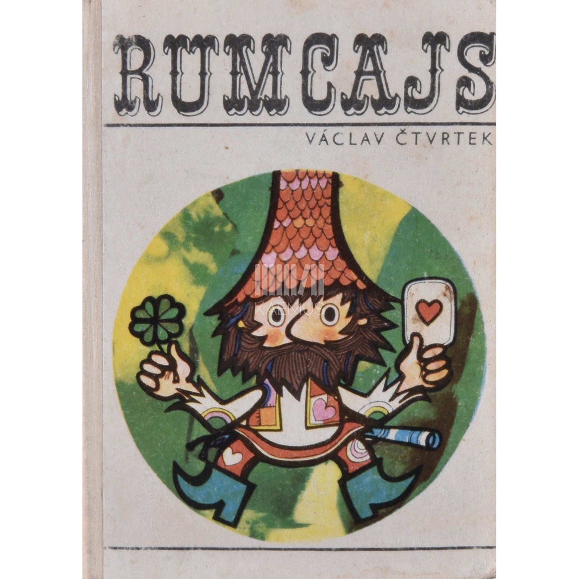 Václav Čtvrtek - Rumcajs