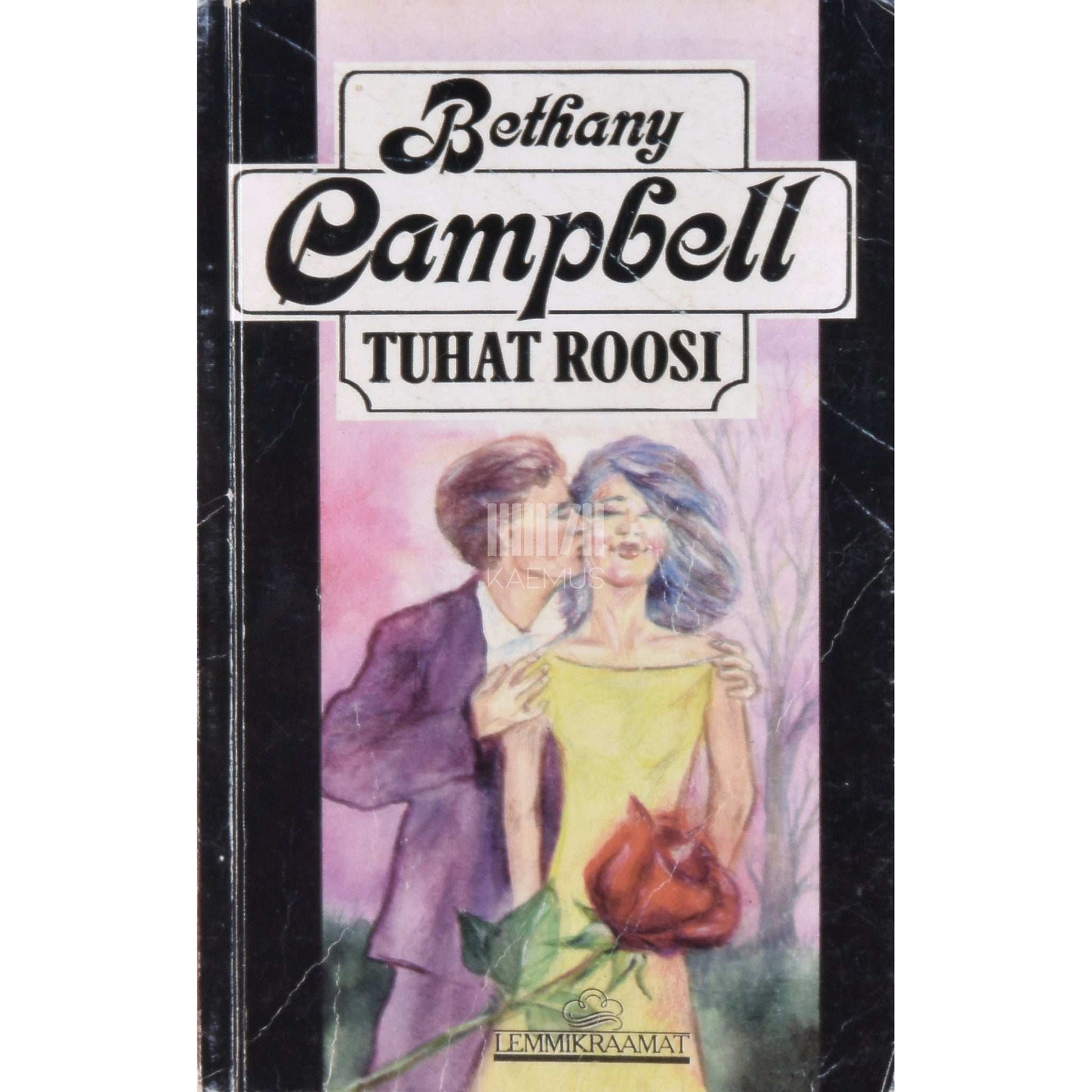 Bethany Campbell - Tuhat roosi