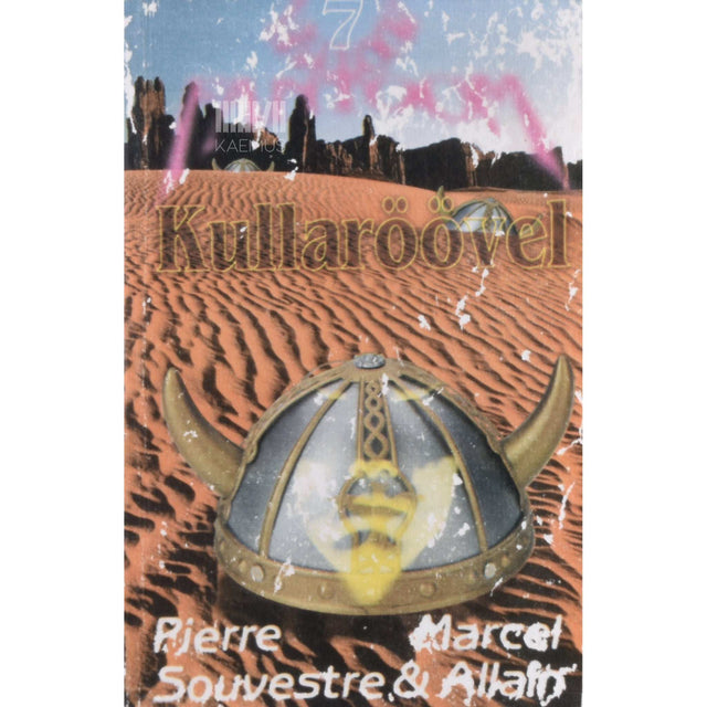 Pierre Souvestre, Marcel Allain - Kullaröövel