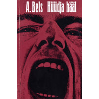 Alberts Bels Hüüdja hääl