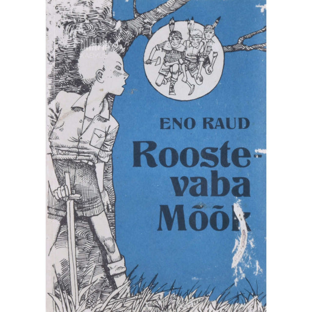 Eno Raud - Roostevaba Mõõk