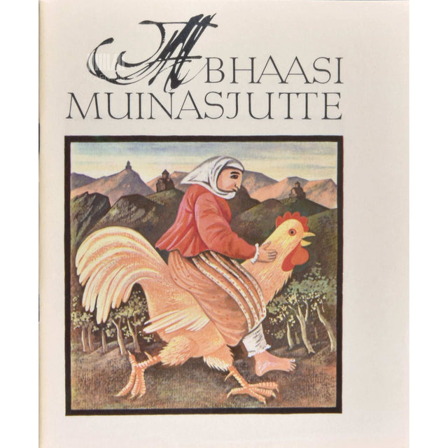 … - Abhaasi muinasjutte