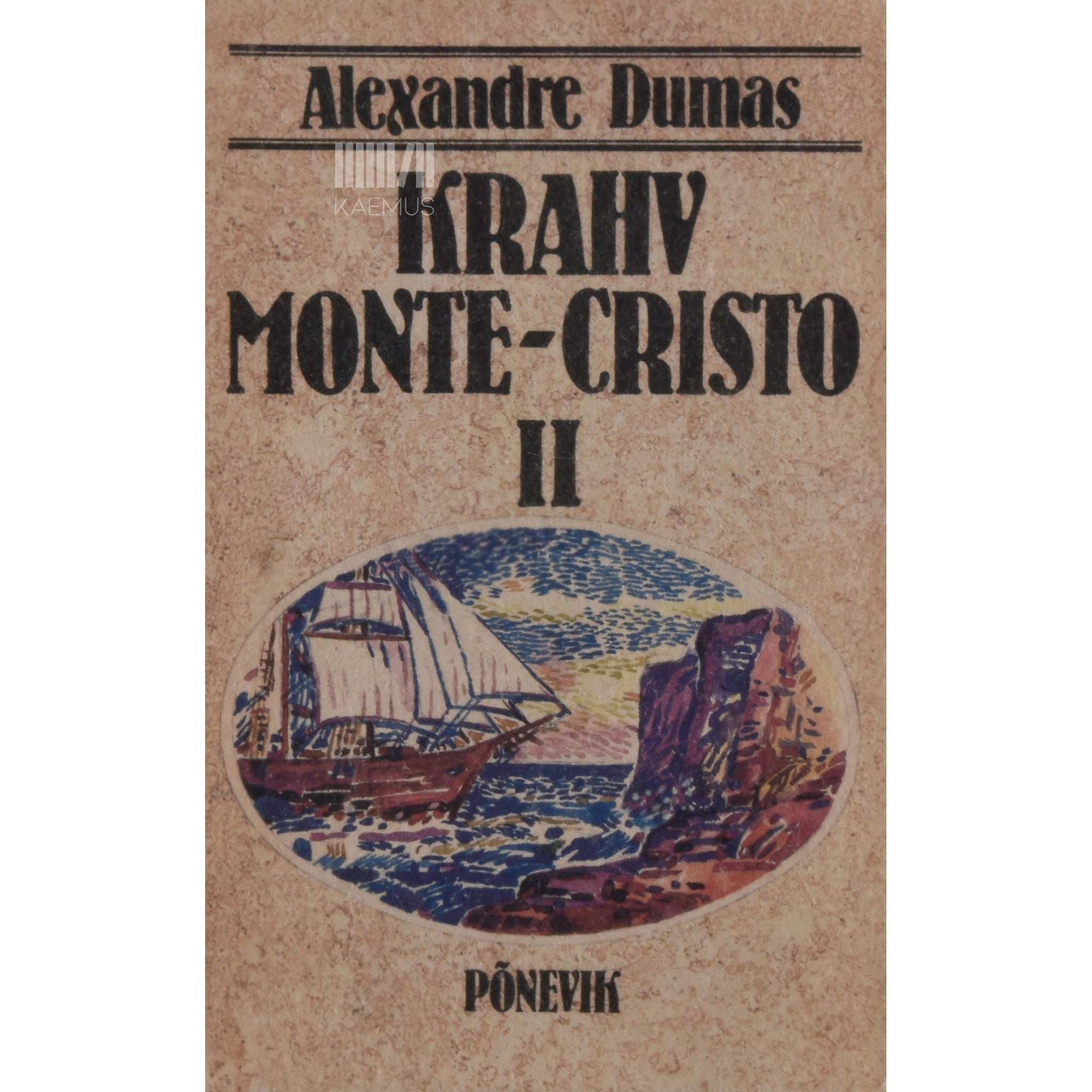 Alexandre Dumas vanem - Krahv Monte-Cristo 2. osa