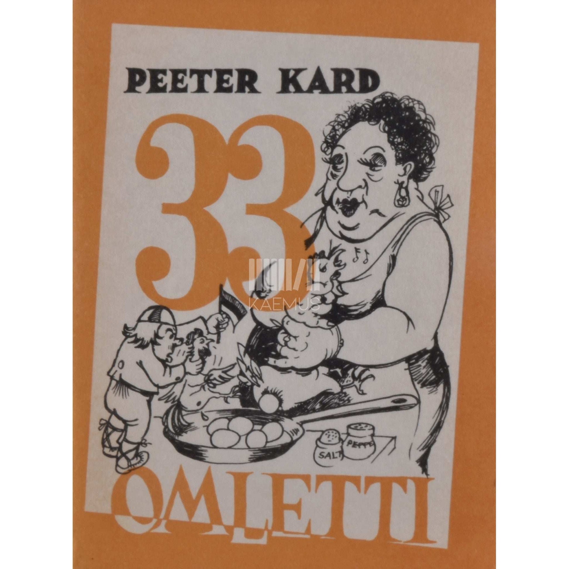 Peeter Kard - 33 omletti