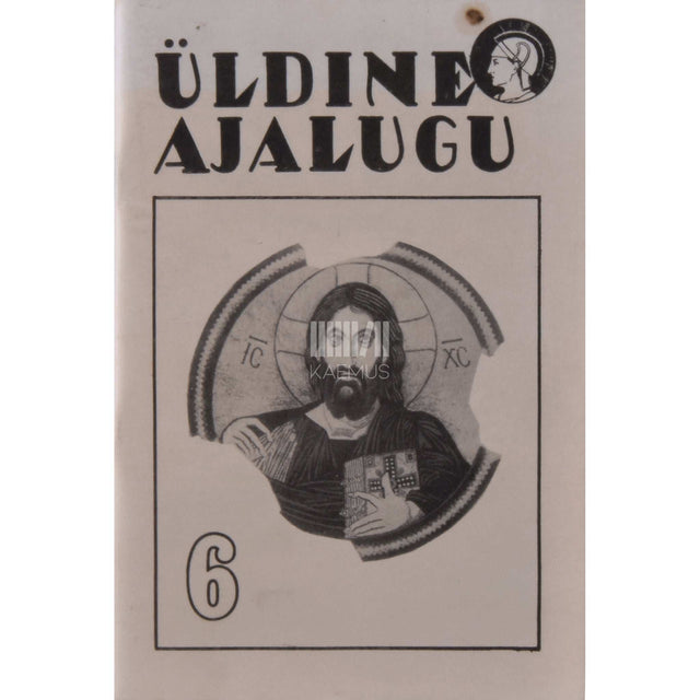 … - Üldine ajalugu 6. osa
