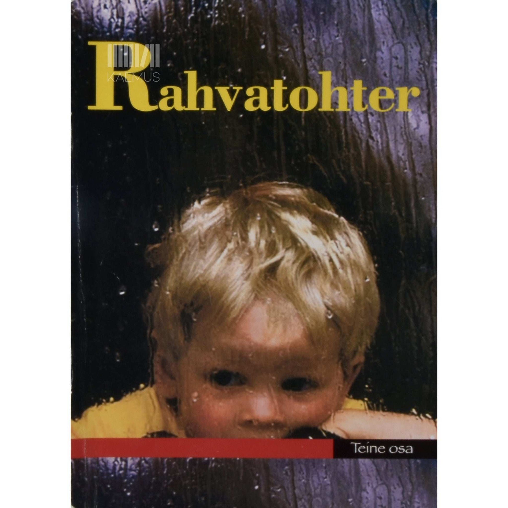 ... - Rahvatohter 2. osa