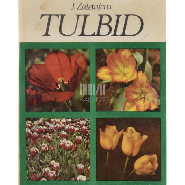 Juta Zaletajeva - Tulbid