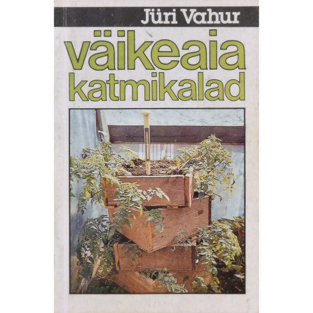 Jüri Vahur - Väikeaia katmikalad