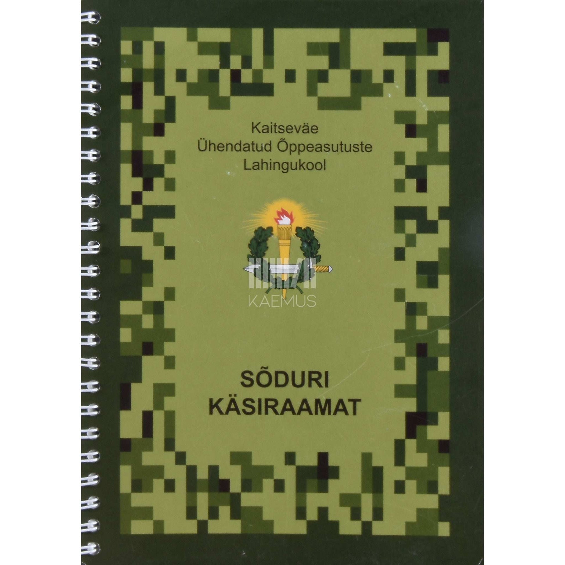... - Sõduri käsiraamat