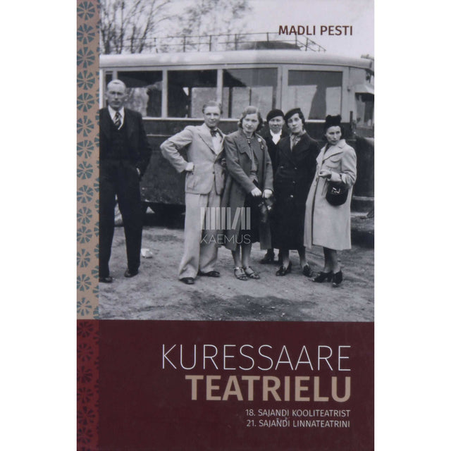 Madli Pesti - Kuressaare teatrielu. 18. sajandi kooliteatrist …