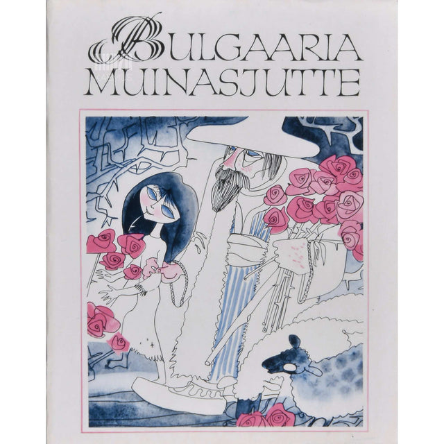 … - Bulgaaria muinasjutte