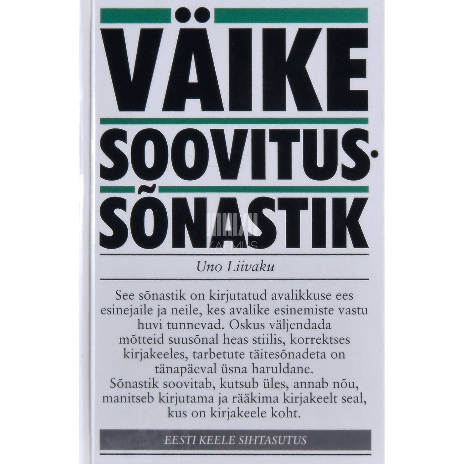 Uno Liivaku - Väike soovitussõnastik