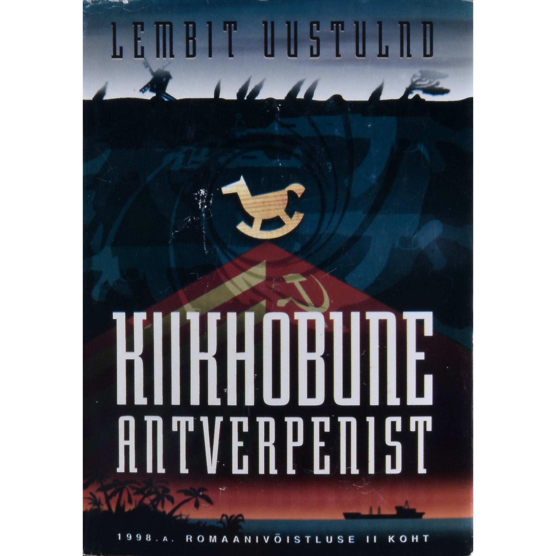 Lembit Uustulnd - Kiikhobune Antverpenist