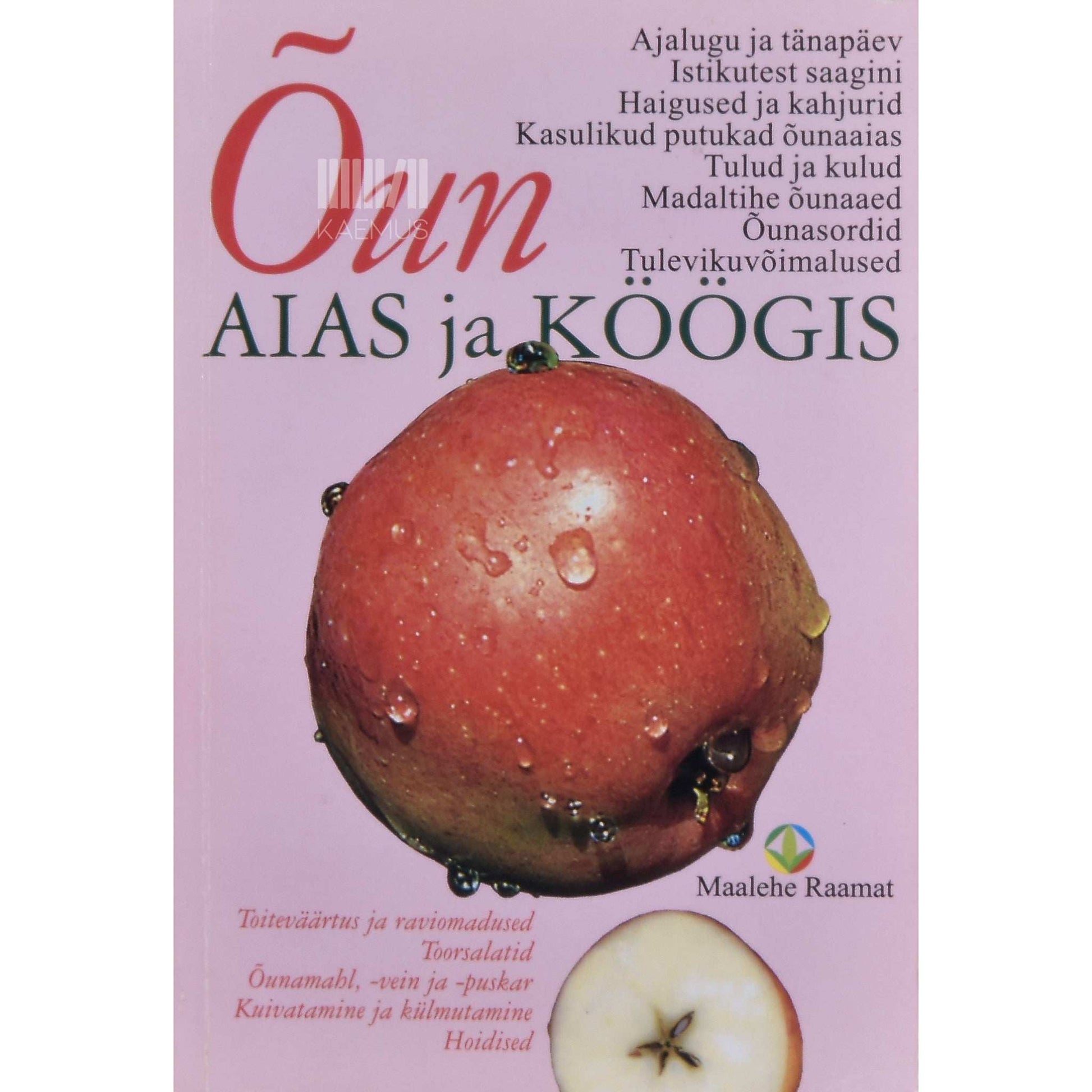 … - Õun aias ja köögis