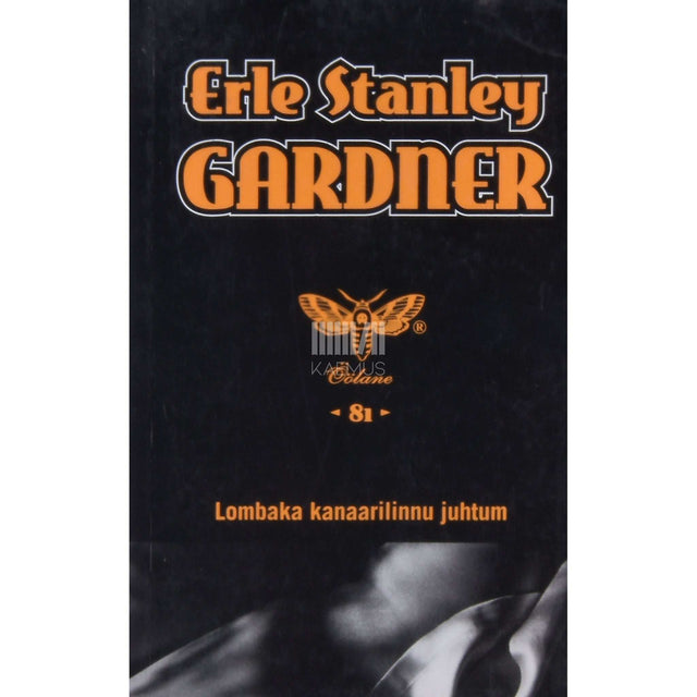 Erle Stanley Gardner - Lombaka kanaarilinnu juhtum