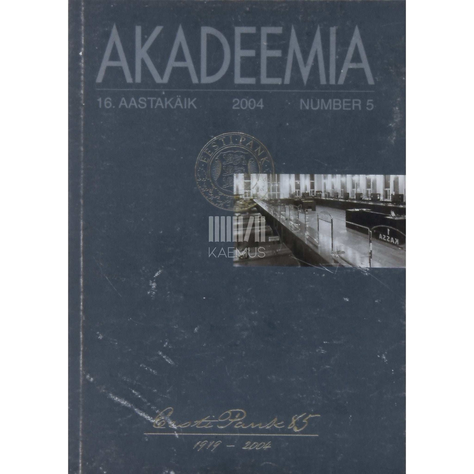 … - Akadeemia 5/2004
