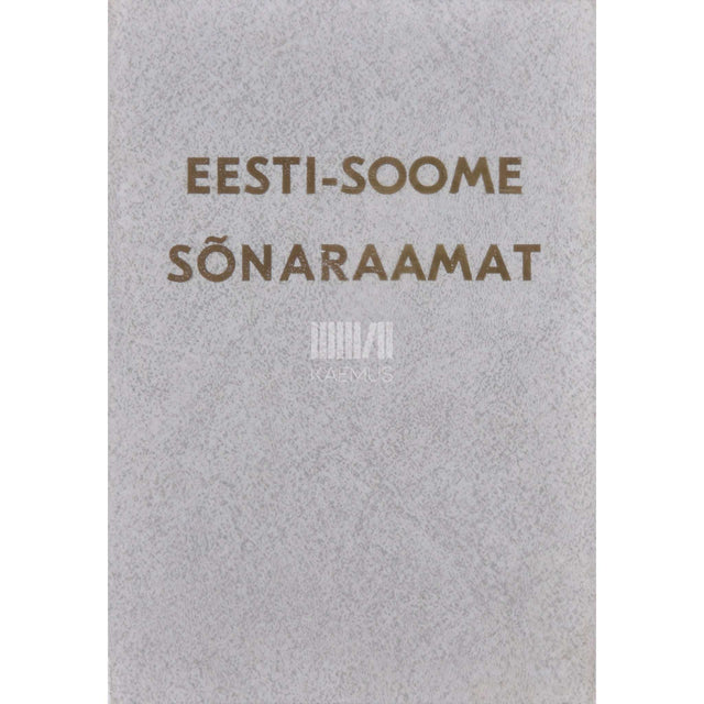 Lauri Kettunen - Eesti-soome sõnaraamat