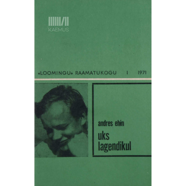 Andres Ehin - Uks lagendikul