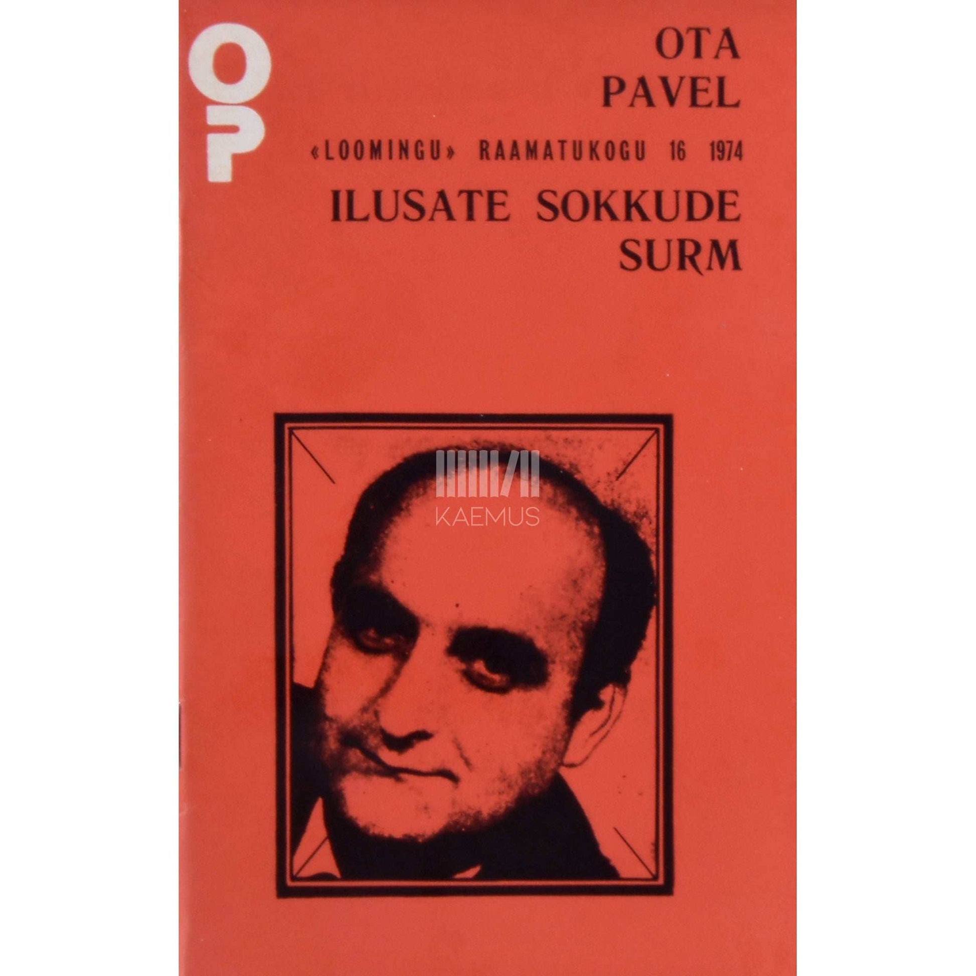 Ota Pavel - Ilusate sokkude surm