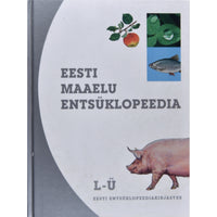 … Eesti maaelu entsüklopeedia. L-Ü 2. osa