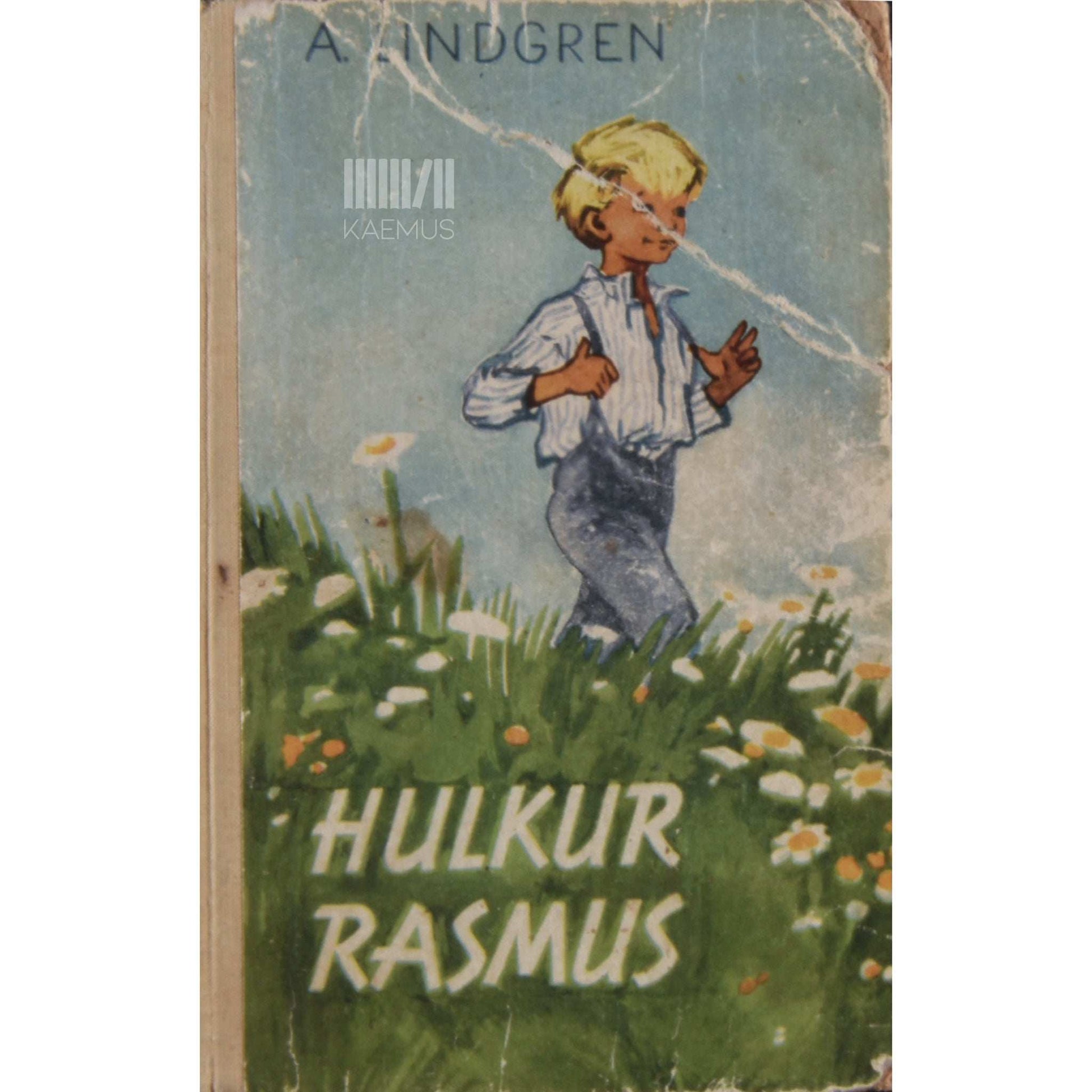 Astrid Lindgren - Hulkur Rasmus