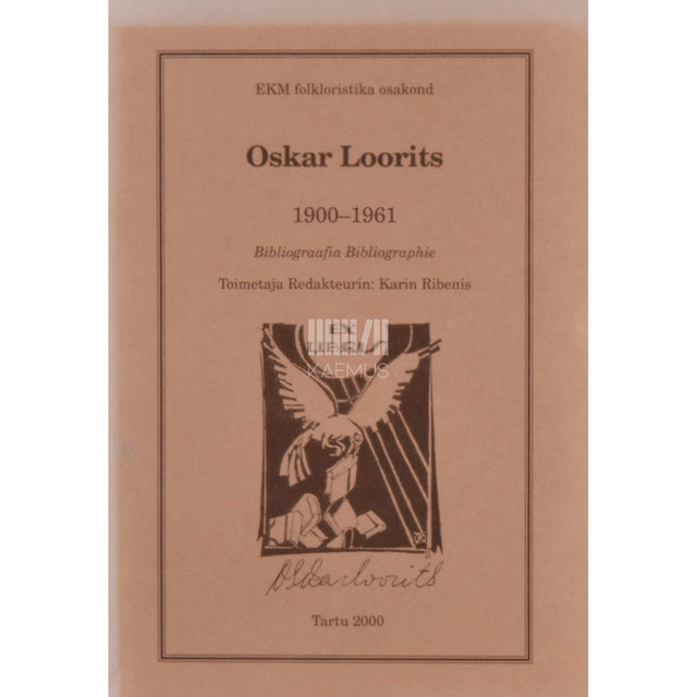 … - Oskar Loorits 1900-1961