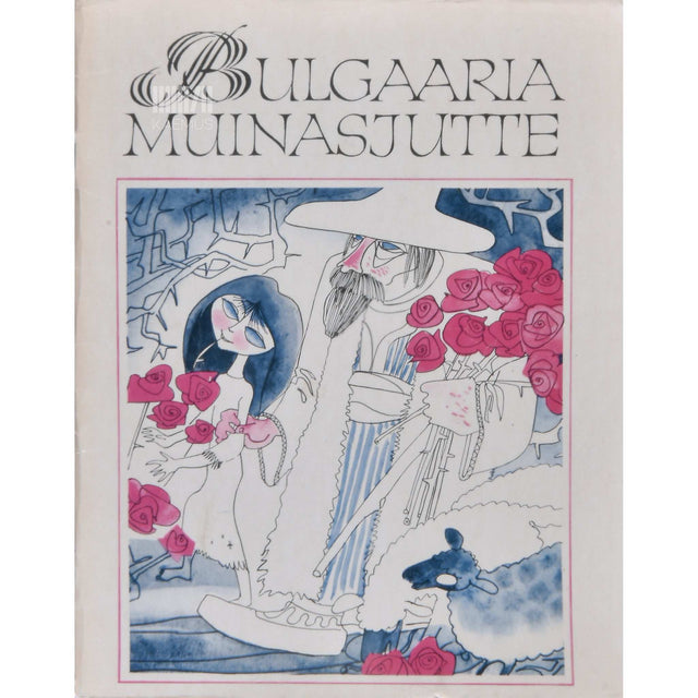 … - Bulgaaria muinasjutte