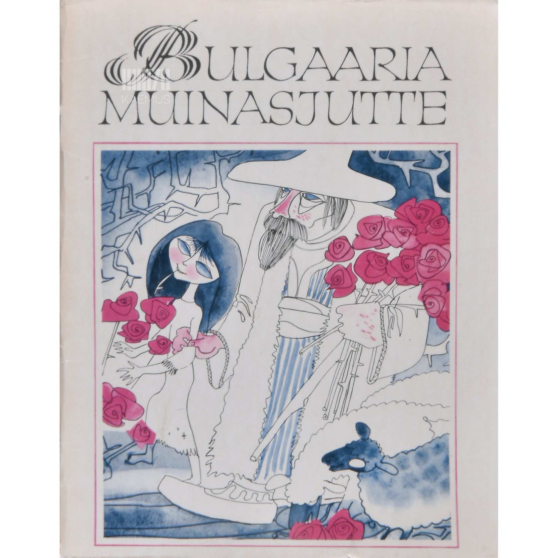 … - Bulgaaria muinasjutte