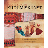 Lela Nargi Maailma rahvaste kudumiskunst