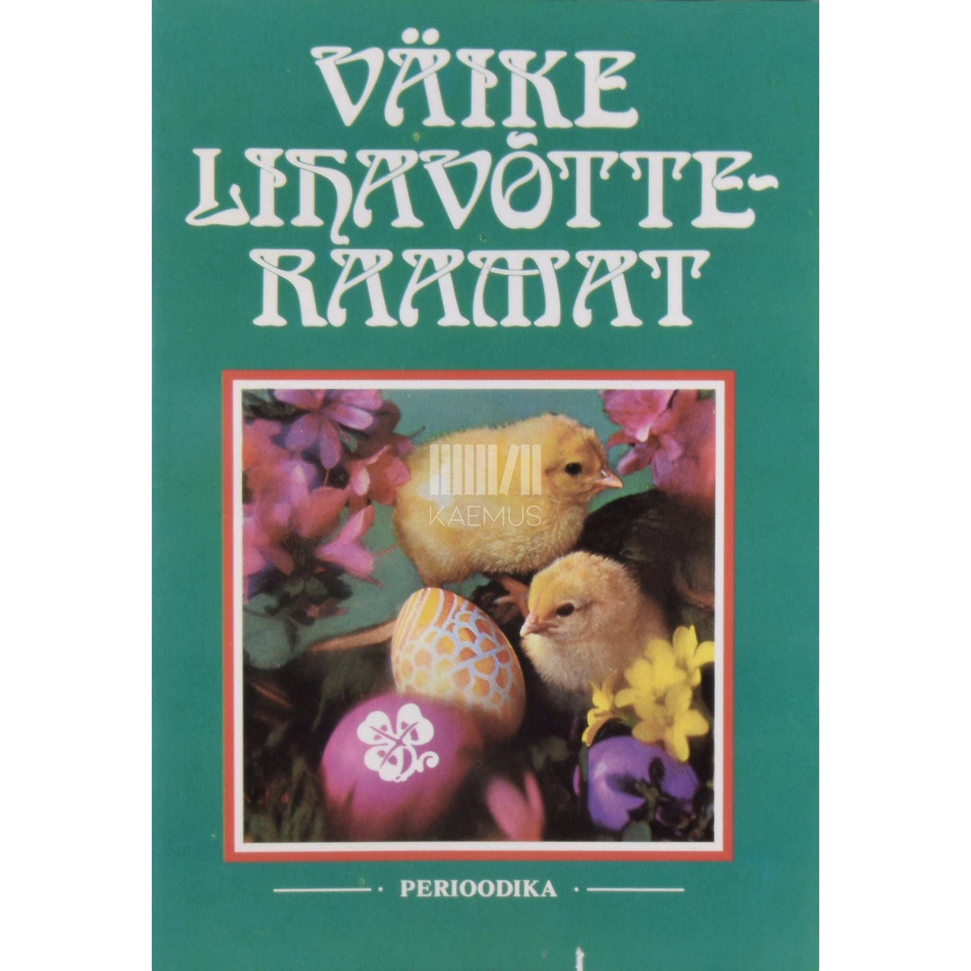 … - Väike lihavõtteraamat