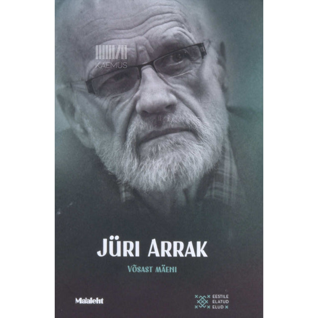Jüri Arrak - Võsast mäeni