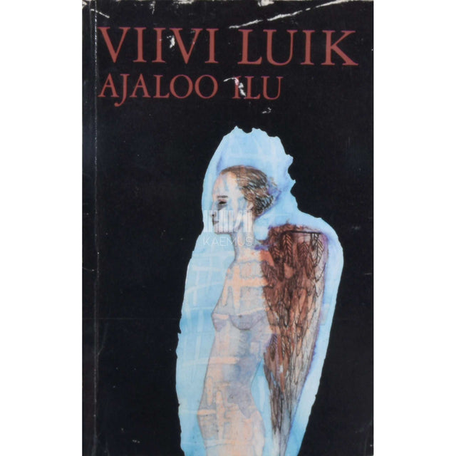 Viivi Luik - Ajaloo ilu