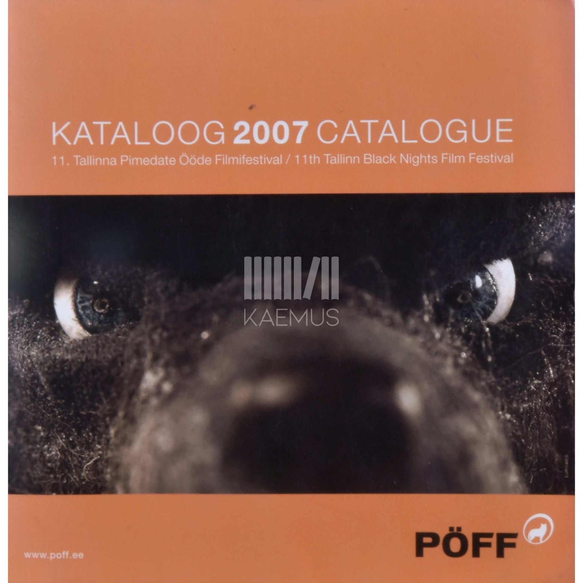 … - PÖFF 2007 Kataloog. 11. Tallinna Pimedate Ööde Filmifestival