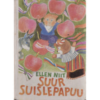 Ellen Niit Suur suislepapuu. Luuletusi lastele