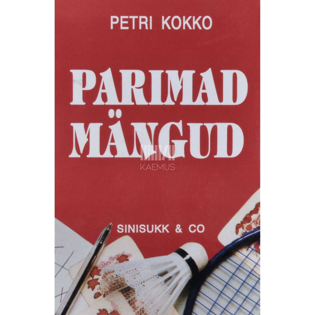 Petri Kokko - Parimad mängud