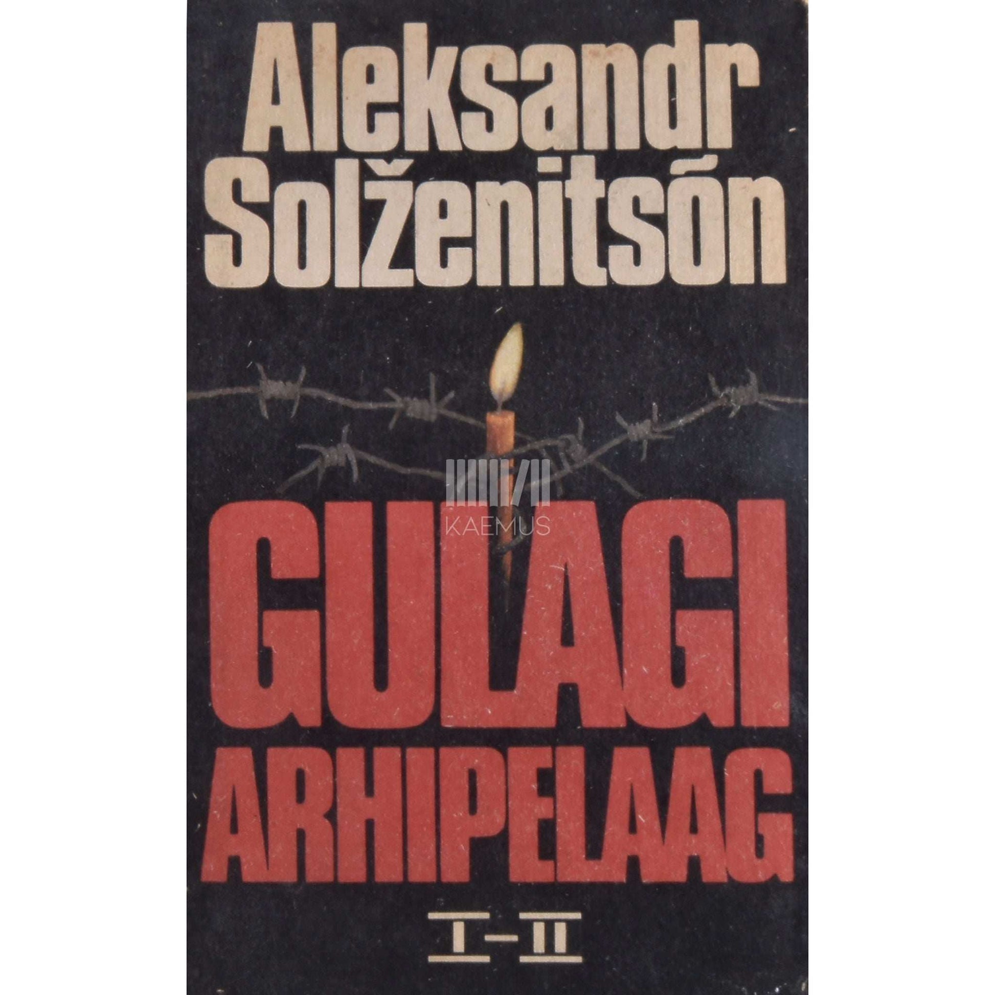 Aleksandr Solženitsõn - Gulagi arhipelaag 1.-2. osa