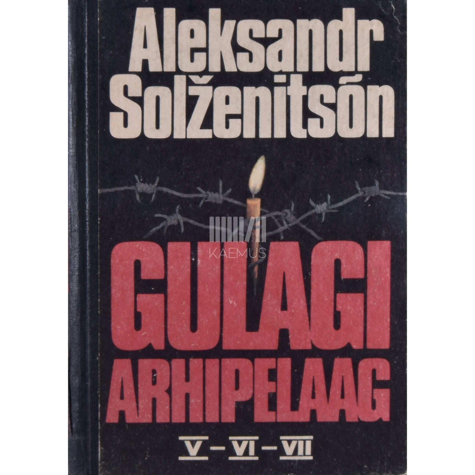 Aleksandr Solženitsõn - Gulagi arhipelaag 5.-7. osa