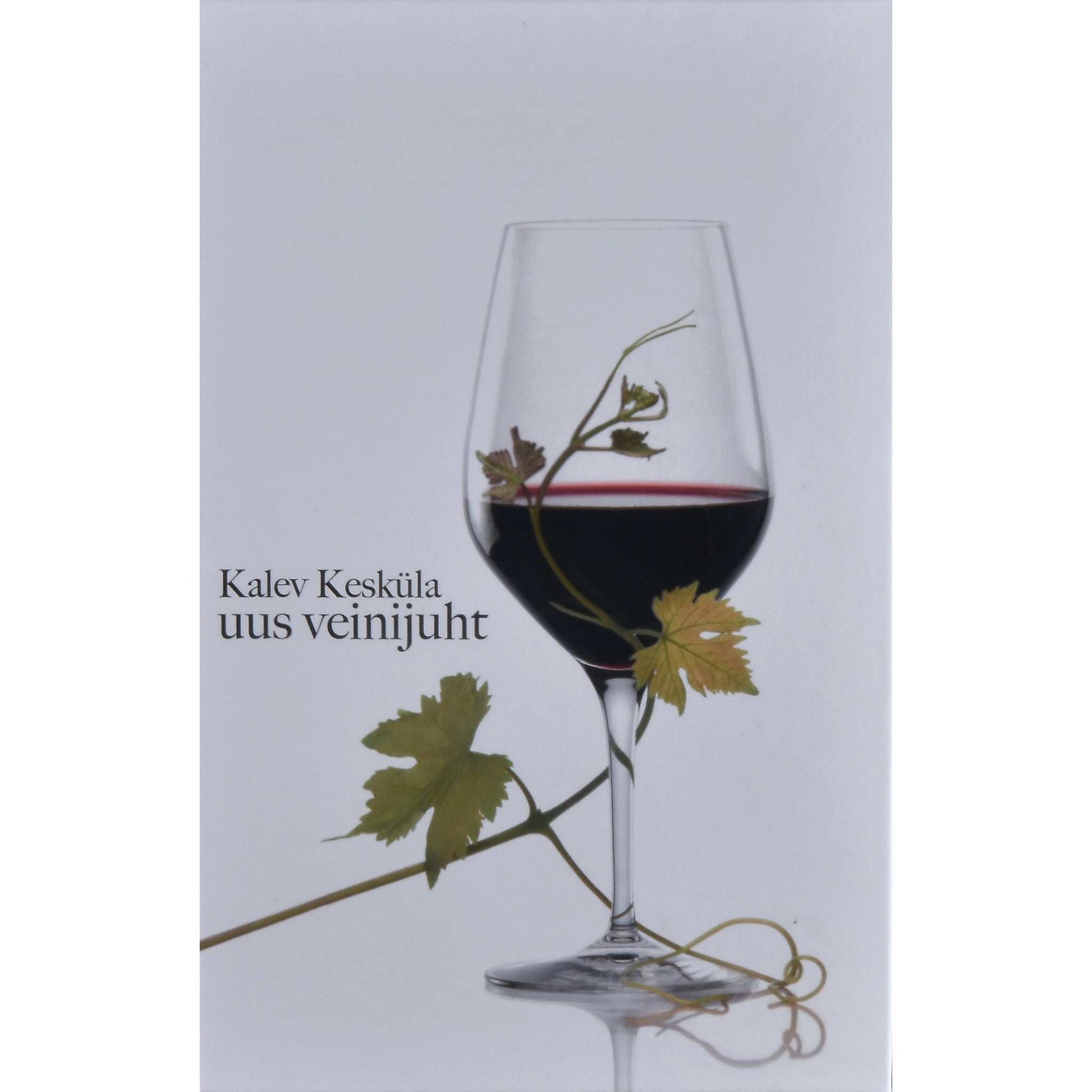 Kalev Kesküla - Uus veinijuht