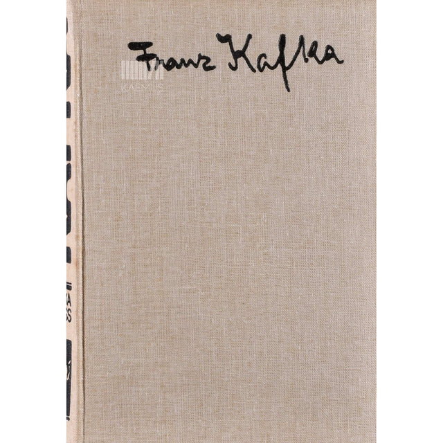 Franz Kafka - Ameerika. Protsess. Loss