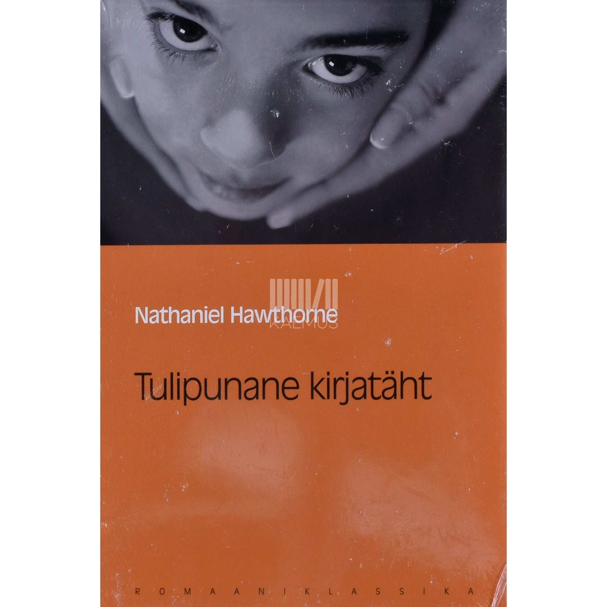 Nathaniel Hawthorne - Tulipunane kirjatäht