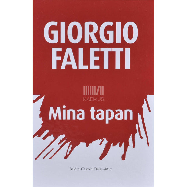 Giorgio Faletti - Mina tapan