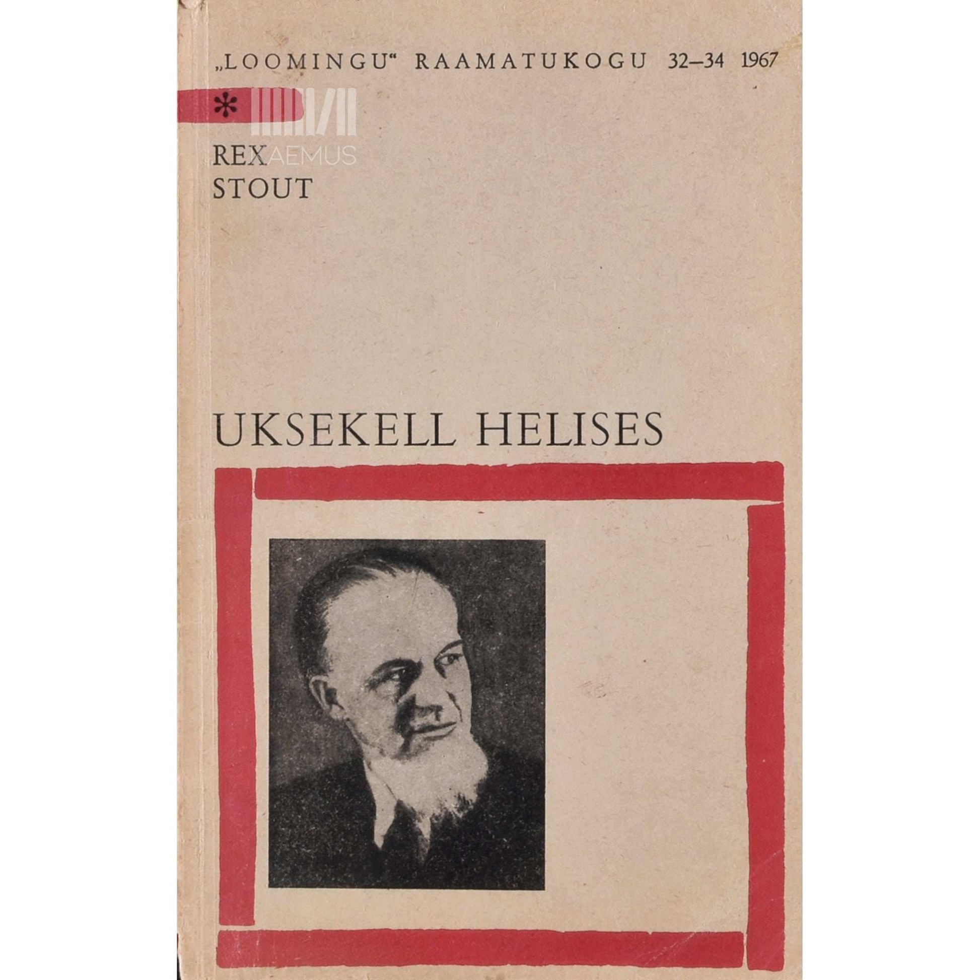 Rex Stout - Uksekell helises. Romaan Nero Wolfeist