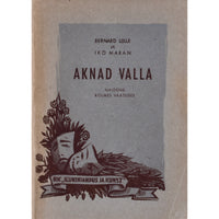 Bernhard Lülle, Iko Maran Aknad valla. Näidend kolmes vaatuses
