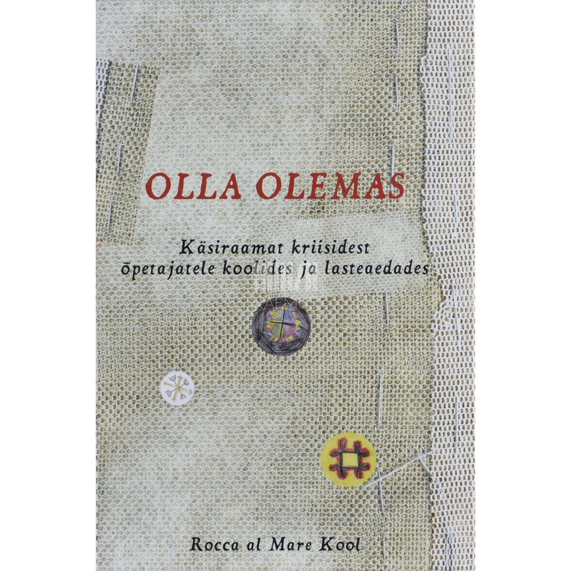 ... - Olla olemas. Käsiraamat kriisidest õpetajatele …